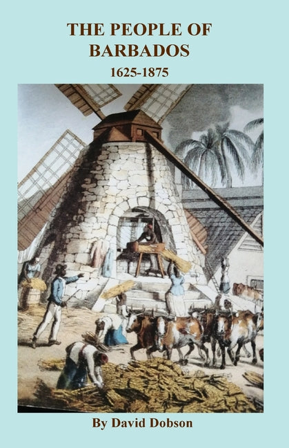 People of Barbados, 1625-1875 - Ingram