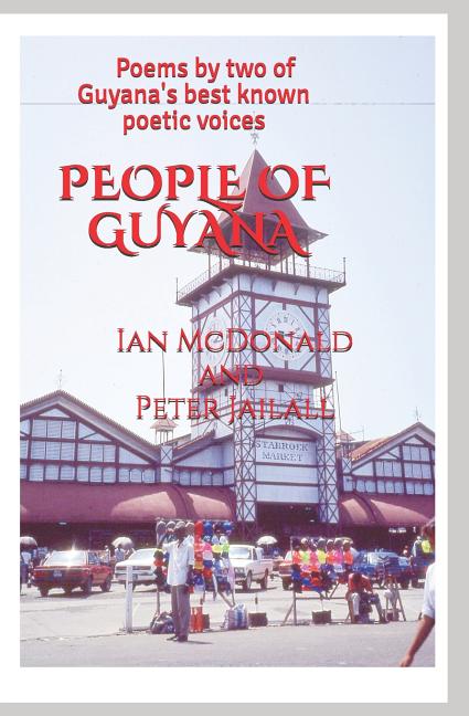 People Of Guyana: Poems By Two of Guyana's Best Known Poetic Voices - Ingram