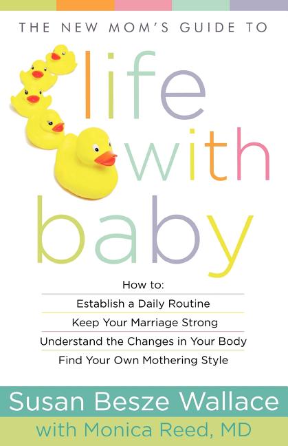 New Mom's Guide to Life with Baby - Ingram