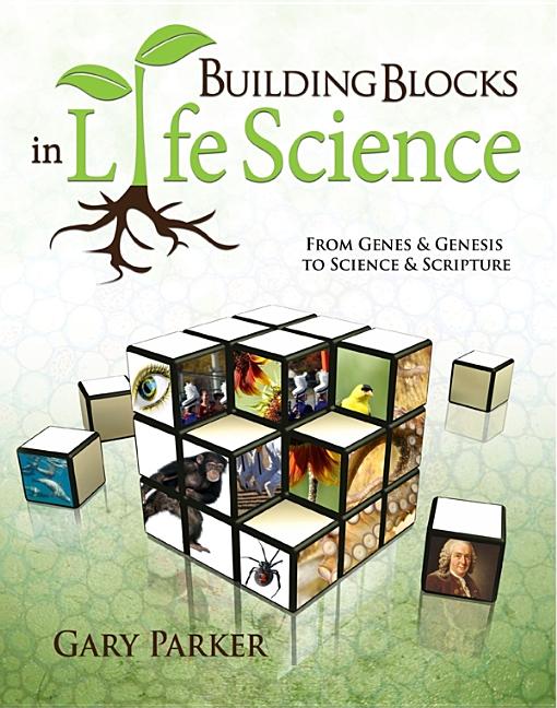 Building Blocks in Life Science: From Genes & Genesis to Science & Scripture - Ingram
