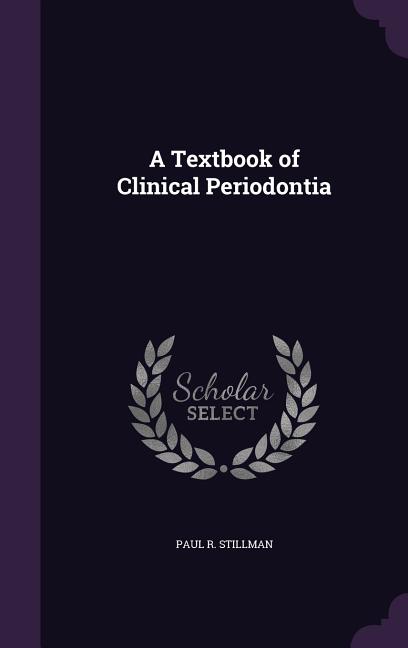 Textbook of Clinical Periodontia - Ingram