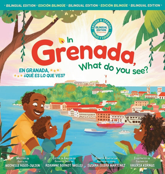 In Grenada, what do you see? /En Granada, ¿qué es lo que ves? - Ingram