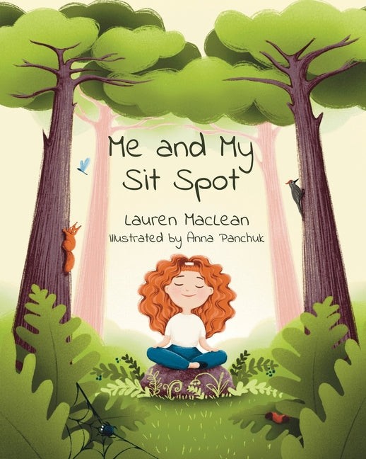Me and My Sit Spot - Ingram