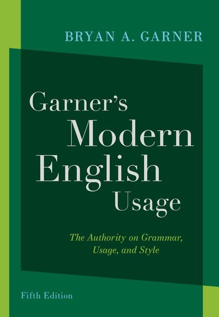 Garner's Modern English Usage - Ingram