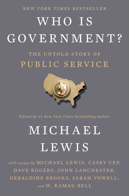 Who Is Government?: The Untold Story of Public Service - Ingram