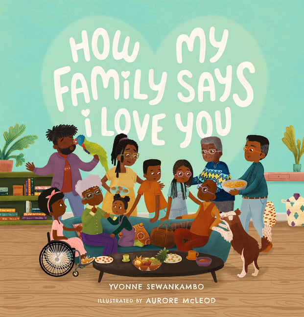 How My Family Says I Love You - Ingram