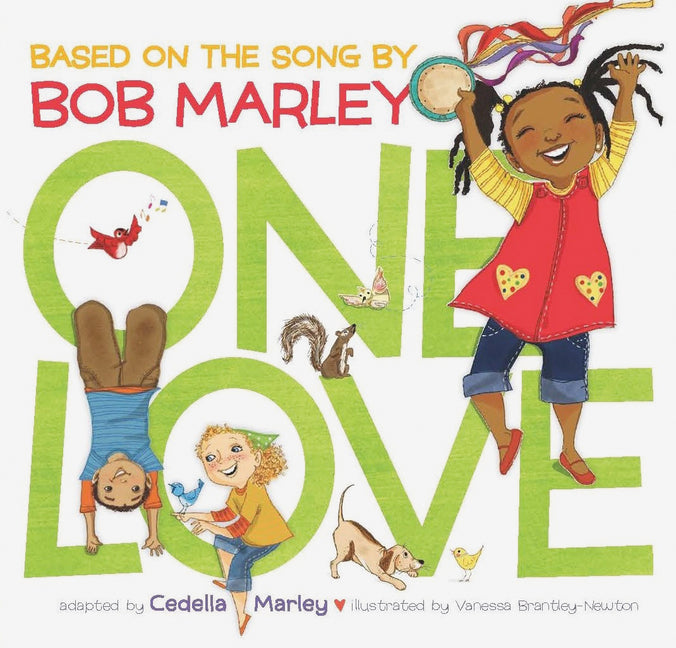 One Love: (Multicultural Childrens Book, Mixed Race Childrens Book, Bob Marley Book for Kids, Music Books for Kids) - Ingram