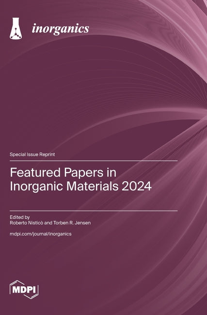Featured Papers in Inorganic Materials 2024 - Ingram