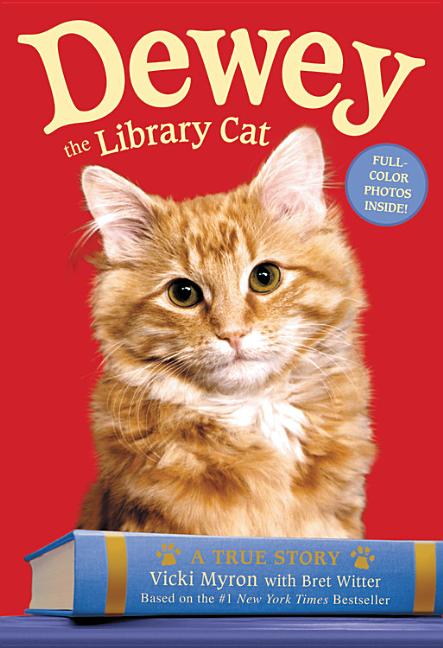 Dewey the Library Cat: A True Story - Ingram