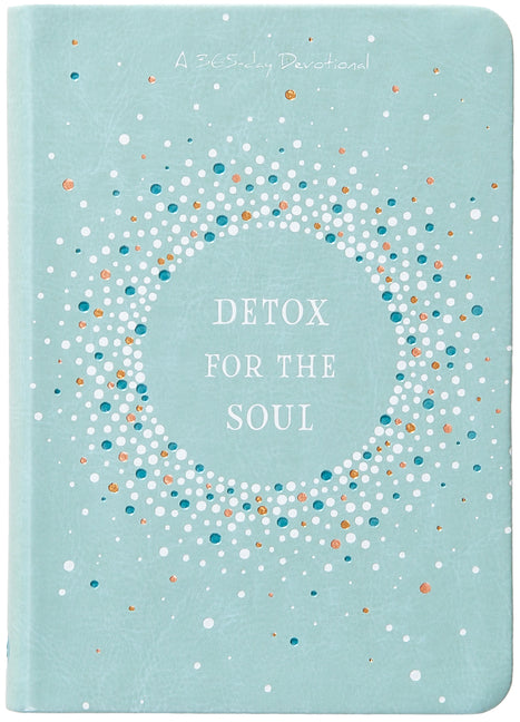 Detox for the Soul: A 365-Day Devotional - Ingram