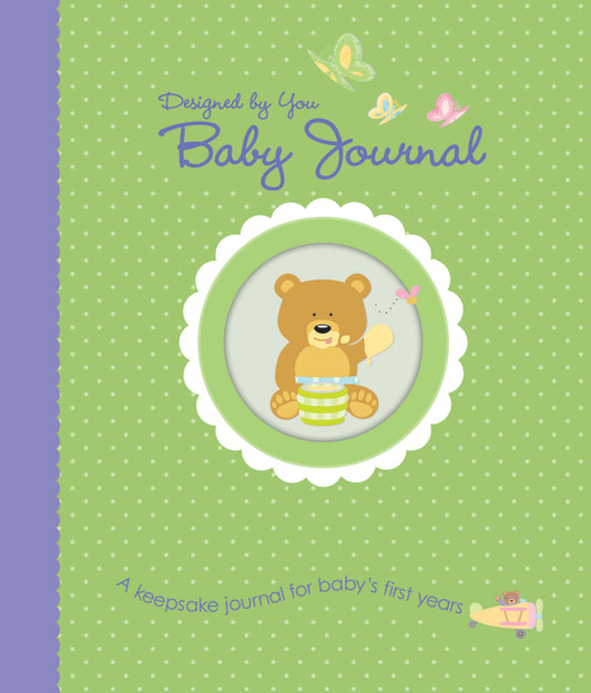 Designed by You Baby Journal [With Growth Chart] - Ingram