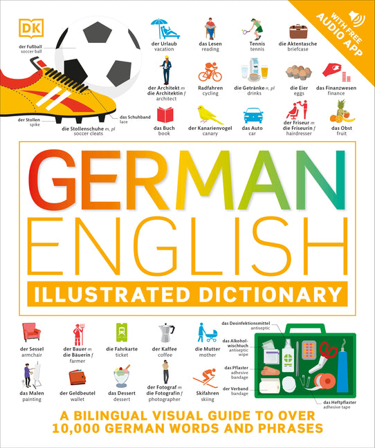 German - English Illustrated Dictionary: A Bilingual Visual Guide to Over 10,000 German Words and Phrases - Ingram