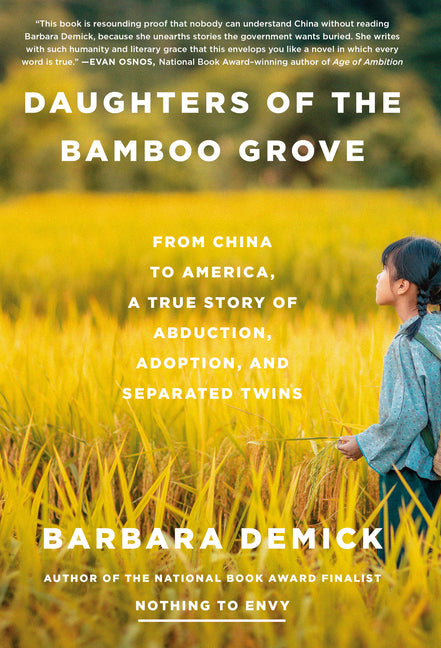 Daughters of the Bamboo Grove: From China to America, a True Story of Abduction, Adoption, and Separated Twins - Ingram