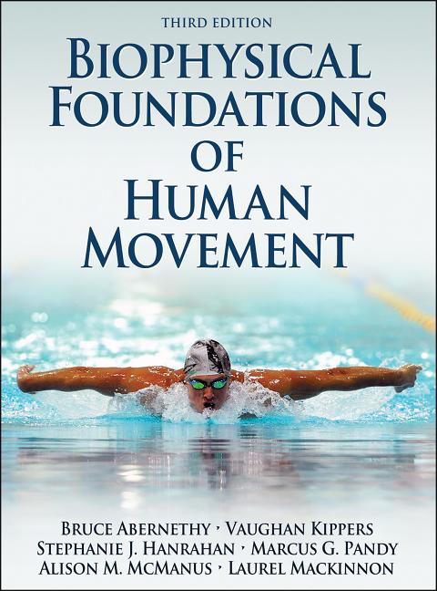 Biophysical Foundations of Human Movement - Ingram