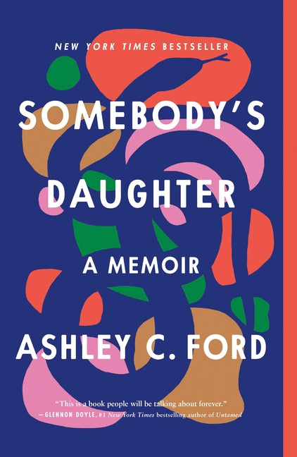 Somebody's Daughter: A Memoir - Ingram