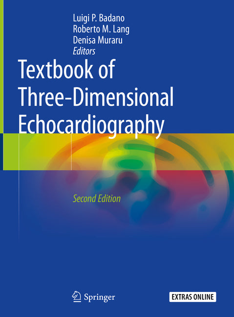 Textbook of Three-Dimensional Echocardiography (2019) - Ingram