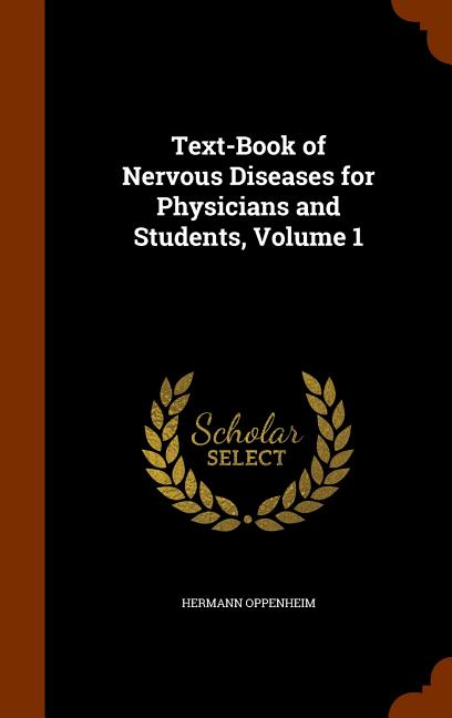 Text-Book of Nervous Diseases for Physicians and Students, Volume 1 - Ingram