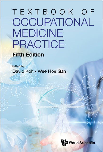 Textbook of Occupational Medicine Practice (Fifth Edition) - Ingram