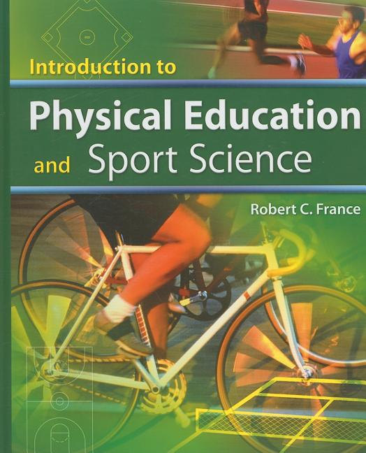 Introduction to Physical Education and Sport Science - Ingram