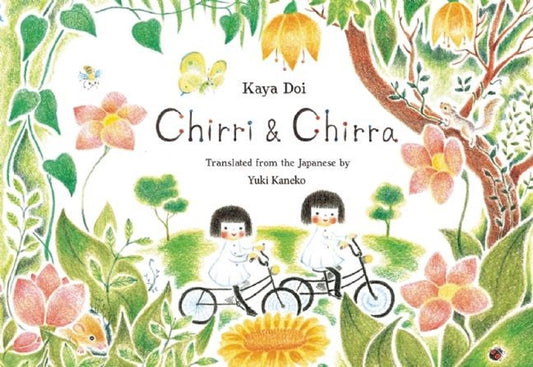 Chirri & Chirra: Volume 1 - Ingram