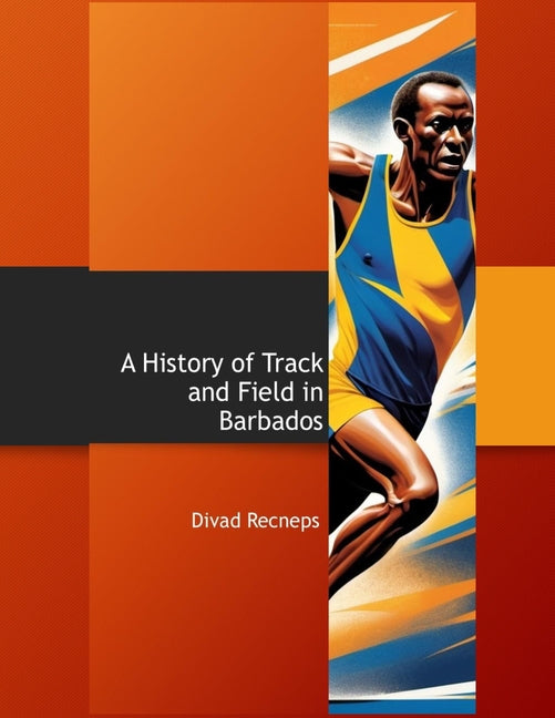 History of Track and Field in Barbados - Ingram