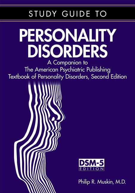 Study Guide to Personality Disorders: A Companion to the American Psychiatric Publishing Textbook of Personality Disorders, Second Edition (Revised) - Ingram