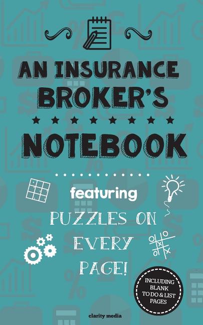 Insurance Broker's Notebook: Featuring 100 puzzles - Ingram