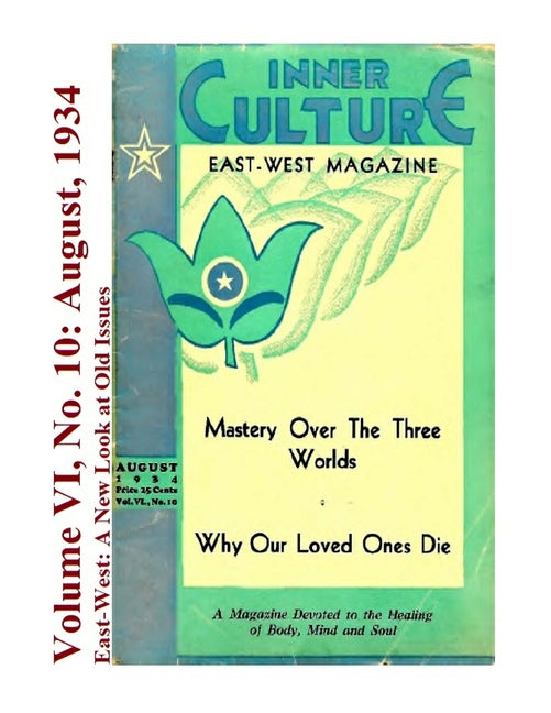 Volume VI No. 10: August, 1934: East-West: A New Look at Old Issues - Ingram