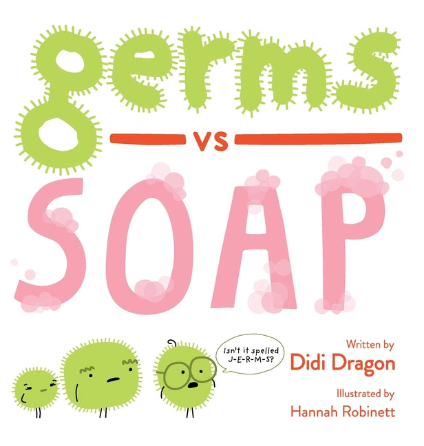 Germs vs. Soap - Ingram