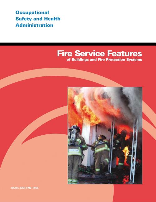 Fire Service Features of Buildings and Fire Protection Systems - Ingram