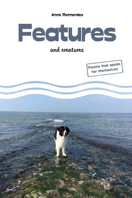 Features and creatures - poems - Ingram