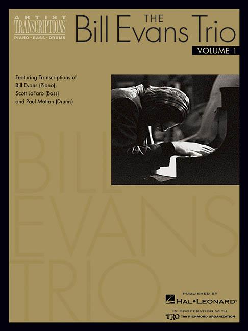 Bill Evans Trio - Volume 1 (1959-1961): Featuring Transcriptions of Bill Evans (Piano), Scott Lafaro (Bass) and Paul Motian (Drums) - Ingram