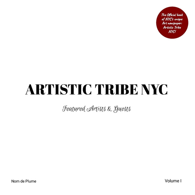 ARTISTIC TRIBE NYC - Volume I: Featured Artists & Guests - Ingram