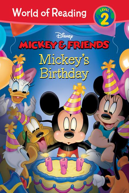 Mickey & Friends: Mickey's Birthday: Mickey's Birthday - Ingram