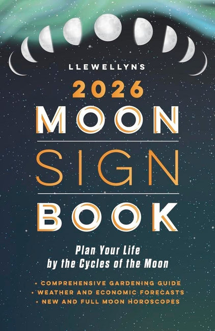 Llewellyn's 2026 Moon Sign Book: Plan Your Life by the Cycles of the Moon - Ingram