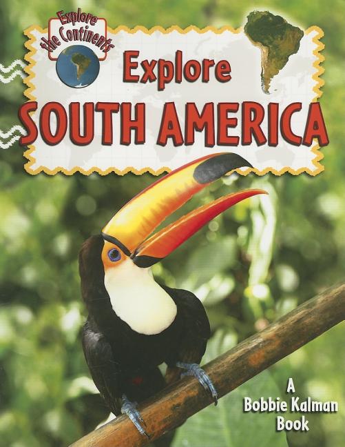 Explore South America - Ingram