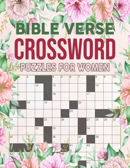 Bible Verses Crossword Puzzles For Women: Featuring Bible verses and Christian hymns Crosswords To Keep Your Mind Relaxed - Ingram