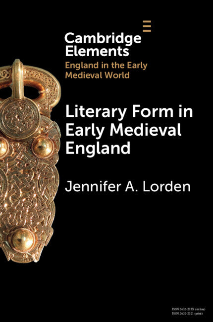 Literary Form in Early Medieval England - Ingram