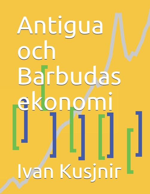 Antigua och Barbudas ekonomi - Ingram