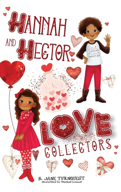 Hannah and Hector, Love Collectors - Ingram