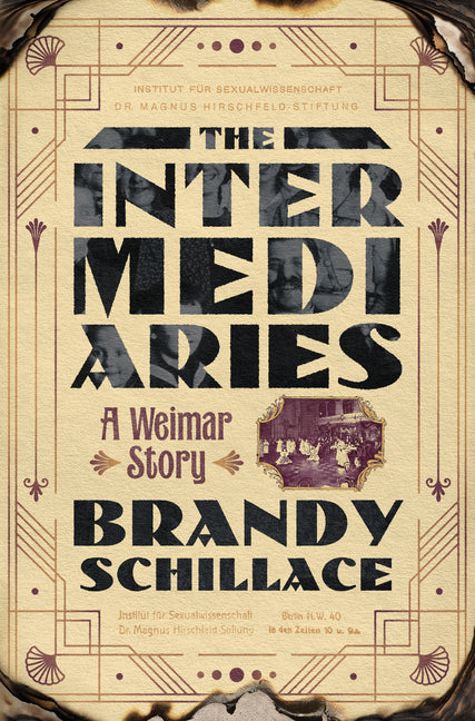 Intermediaries: A Weimar Story - Ingram
