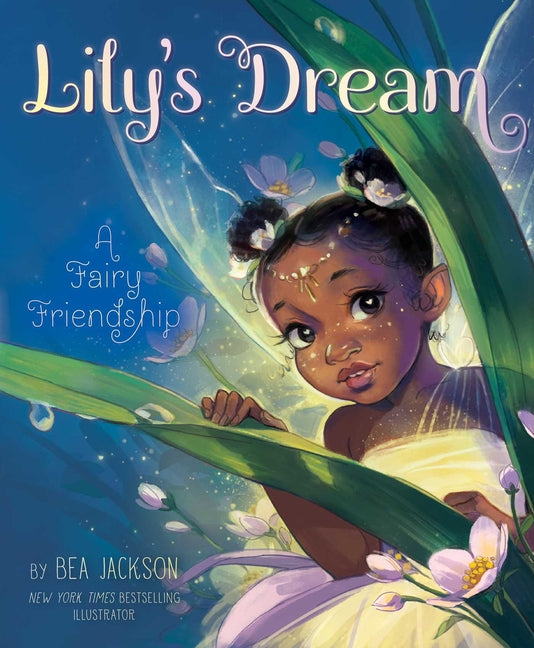 Lily's Dream: A Fairy Friendship - Ingram