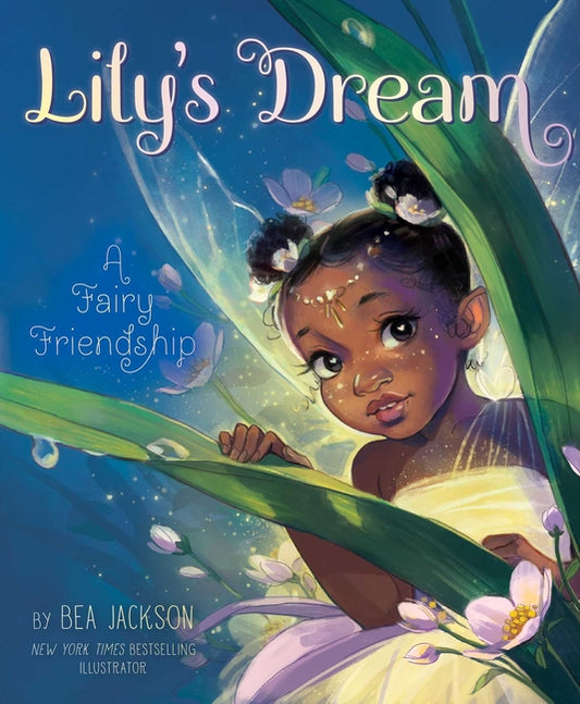 Lily's Dream: A Fairy Friendship - Ingram