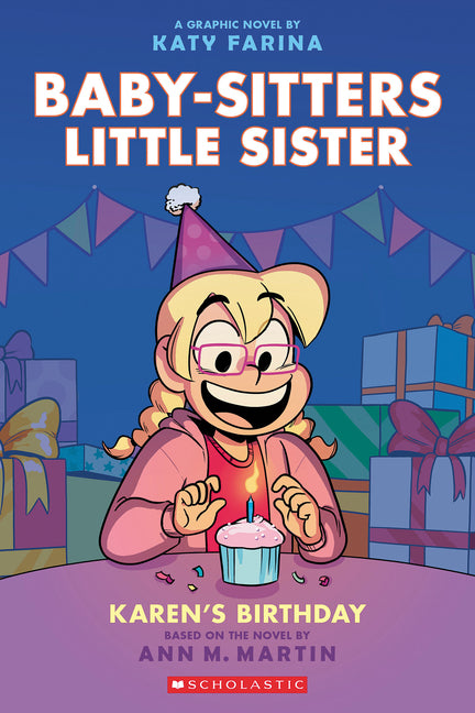 Karen's Birthday: A Graphic Novel (Baby-Sitters Little Sister #6) - Ingram