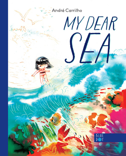 My Dear Sea - Ingram