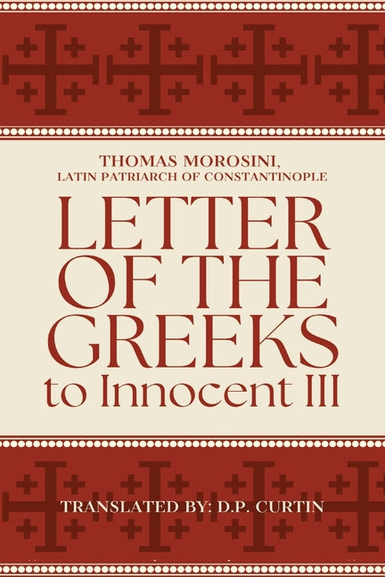 Letter of the Greeks to Innocent III - Ingram