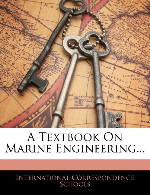 Textbook On Marine Engineering... - Ingram