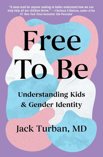 Free to Be: Understanding Kids & Gender Identity - Ingram