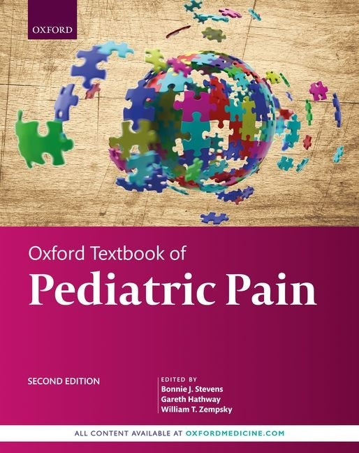 Oxford Textbook of Pediatric Pain - Ingram