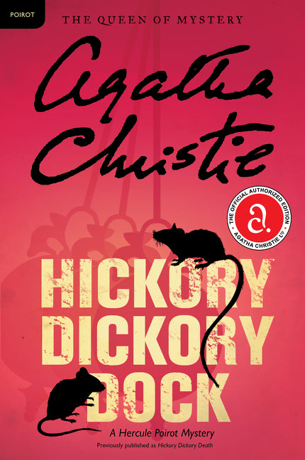 Hickory Dickory Dock: A Hercule Poirot Mystery: The Official Authorized Edition - Ingram